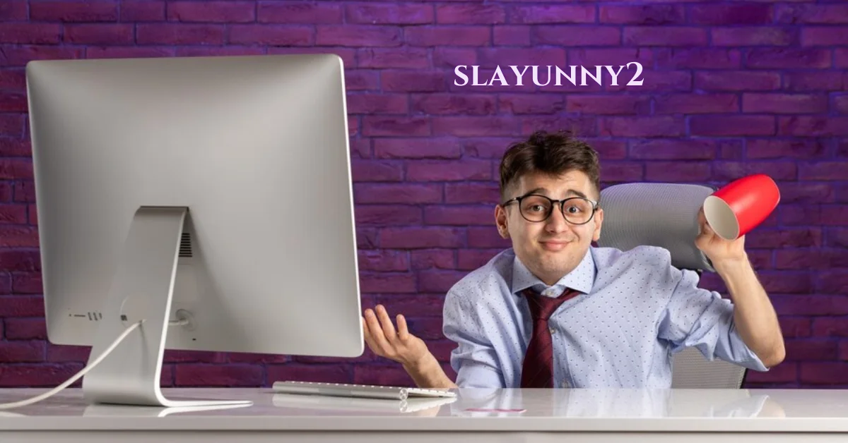 slayunny2