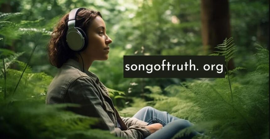 The Mission of songoftruth.org