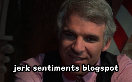 jerk sentiments blogspot