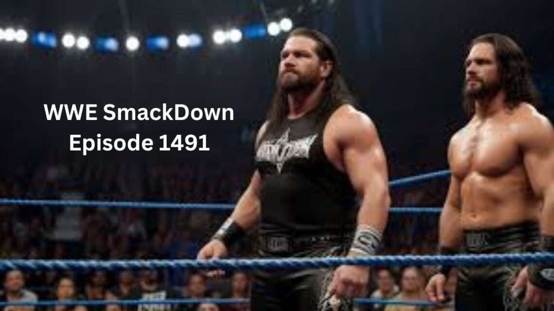 wwe smackdown episode 1491