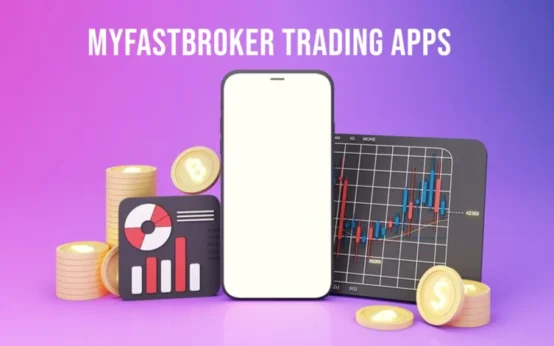 MyFastBroker Trading Apps