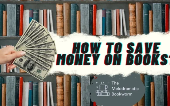 HOW TO SAVE MONEY ON BOOKS