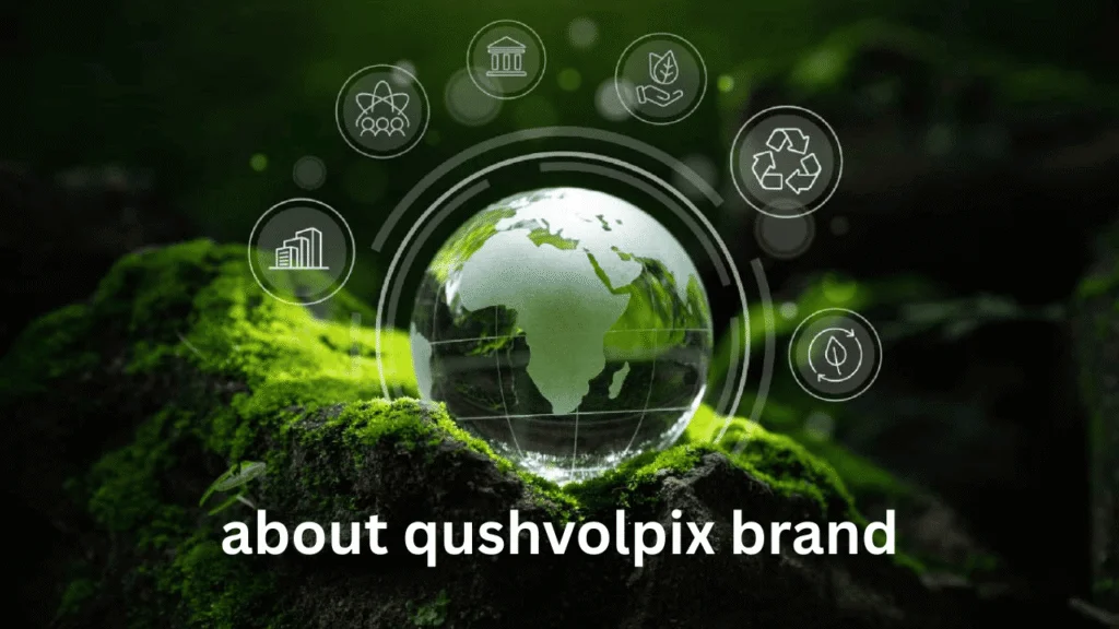 about qushvolpix brand